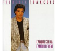 Francois, Frederic – L'amour S'en Va, L'amour Revient