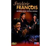 François, Frédéric - Olympia 2002 - Spectacle Intégral