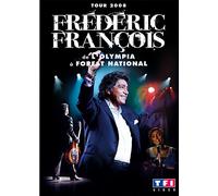 François, Frédéric - Tour 2008, De L'olympia À Forest National