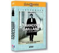 François Gaillard ou la vie des autres - L'Intégrale E