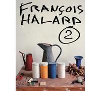Francois Halard: A Visual Diary