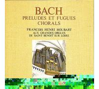 Francois-Henri Houbart - Bach: Grandi Opere per Organo