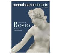 Francois joseph bosio - sculpteur monegasque Sculpteur monegasque - Connaissance des Arts - Connaissance Des Arts Revue - broché - Revue