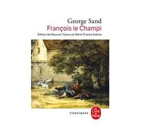 François le Champi - George Sand - Lgf - Poche - Roman