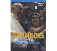 Francois, Le Pape Du Renouveau