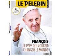 François, le Pape qui voulait changer le monde: L'album souvenir