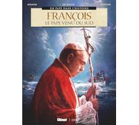 Simona Mogavino – François : Le Pape venu du Sud – Cartonné (Glénat)