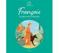François, le pauvre d'Assise - Juliette Levivier - Mame - relié - Document jeunesse