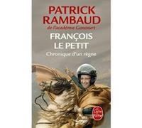 François le Petit Patrick Rambaud (Auteur)
