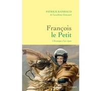 François Le Petit Patrick Rambaud (Auteur)