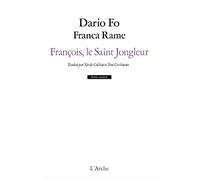 François, Le Saint Jongleur