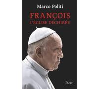 François - L'Église déchirée
