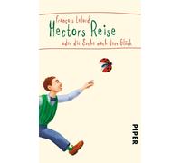 Francois Lelord Hectors Reise (Poche)