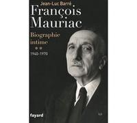 François Mauriac Jean-Luc Barré (Auteur)