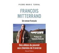 François Mitterand, un roman français