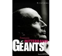 François Mitterrand: Citations