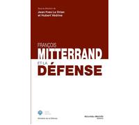 Collectif – François Mitterrand et la défense