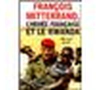 François Mitterrand, l'armée française et le Rwanda - Bernard Lugan - Rocher Eds Du - broché - Essai