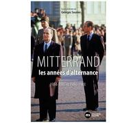 François Mitterrand, Les Années D'alternance - 1984-1986 / 1986-1988