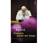François parmi les loups