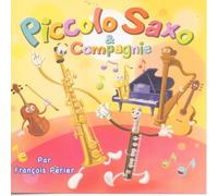François Perier - Piccolo Saxo Et Compagnie