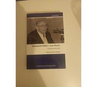 François Perrin Une Plume .l Oeuvre écrite