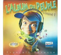 François Perusse - L'album du Peuple [Import]