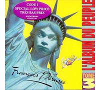 François Pérusse - L'Album Du Peuple - Tome 3