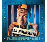 François Pérusse - L'Album Du Peuple Tome 5 - La Poursuite
