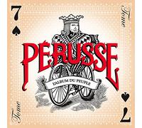 François Pérusse - Tome 7 L'Album Du Peuple