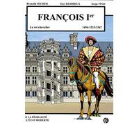 François premier - le roi chevalier - blois