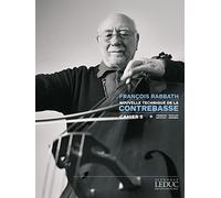 Francois rabbath: nouvelle technique de la contrebasse (volume 5)