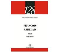 François Rabelais - Bilan critique - Gérard Milhe-Poutingon - Armand Colin - broché - Essai