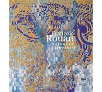 François Rouan Collectif (Auteur)