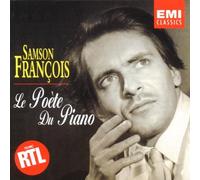 Francois, Samson - Samson François / Le poète du Piano
