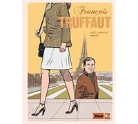 Noël Simsolo – François Truffaut – Marek (dessinateur)