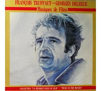 François Truffaut , Georges Delerue - françois truffaut - georges delerue : musiques de films