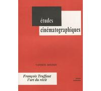 François Truffaut, L'art Du Récit
