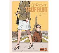 Noël Simsolo – François Truffaut – Marek (dessinateur)