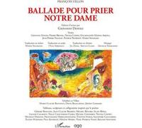 François Villon ballade pour prier Notre Dame - Giovanni Dotoli - L'harmattan - broché - Roman