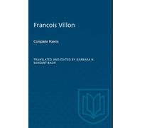 Francois Villon: Complete Poems
