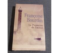 Francoise Bourdin ** La Promesse De L'ocean ** Inedit