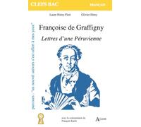 Françoise De Graffigny - Lettres D?Une Péruvienne