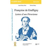 Françoise de Graffigny, Lettres d’une Péruvienne - Olivier Himy - Atlande Eds - broché - Scolaire / Universitaire