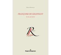 Françoise de Graffigny Sa vie, son Oeuvre - English Showalter - Hermann - broché - Biographie