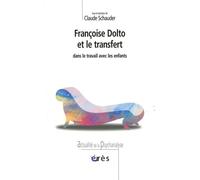 Francoise Dolto et le transfert dans le travail avec les enfants