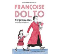 Françoise Dolto - L'enfance Au Coeur