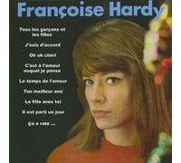 FRANCOISE HARDY - TOUS LES GARCONS ET LES FILLES , Françoise Hardy