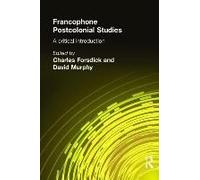 Francophone Postcolonial Studies