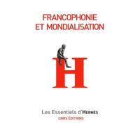 Francophonie Et Mondialisation